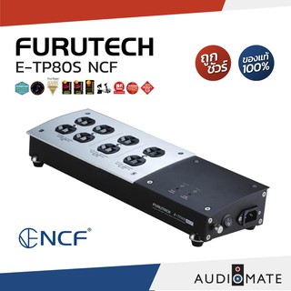 FURUTECH TP 80S NCF  / ปลั๊กกรองไฟ ยี่ห้อ Furutech รุ่น e-TP80S NCF / รับประกันคุณภาพโดย บริษัท Clef Audio / AUDIOMATE