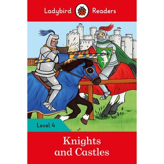 DKTODAY หนังสือ LADYBIRD READERS 4:KNIGHTS AND CASTLES