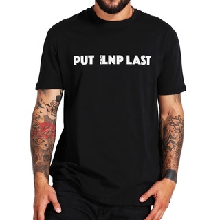 Nwru 【พร้อมส่ง】เสื้อยืดผ้าฝ้าย 100% พิมพ์ลาย Put The LNP Last Essential 2022 โอเวอร์ไซซ์ สําหรับผู้ชาย#39; s เสื้อยืดลํา