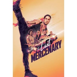 the-last-mercenary-ทหารรับจ้างคนสุดท้าย-2021