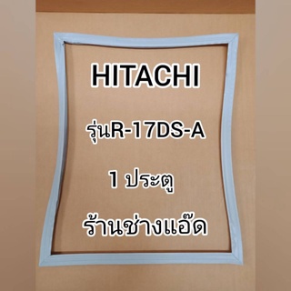 ภาพขนาดย่อของสินค้าขอบยางตู้เย็นHITACHIรุ่นR-17DS-A(ตู้เย็น1 ประตู)