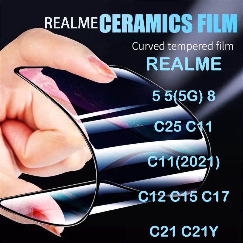 ฟิล์มเซรามิคฟิล์มเซรามิค-เต็มจอใส-ตกไม่แตก-งอได้-soft-ceramics-realme-5-8-8-5g-c11-c11-2021-realmec12-c15-c17-c21-c21y
