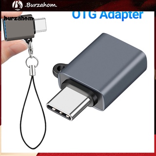 Bur_ ตัวแปลง OTG Type-C เป็น USB3.2 OTG USB-C น้ําหนักเบา สําหรับสมาร์ทโฟน