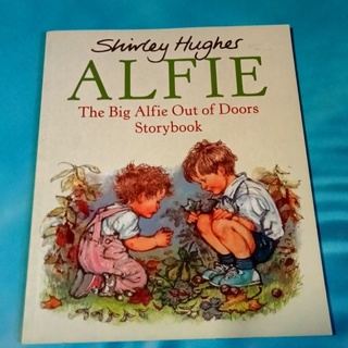 หนังสือใหม่ ปกอ่อน Alfie The Big Alfie Out of Doors Storybook