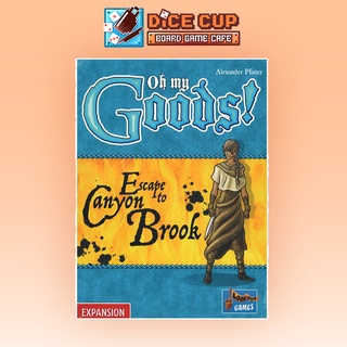 [ของแท้] Oh My Goods: Escape To Canyon Brook Board Game