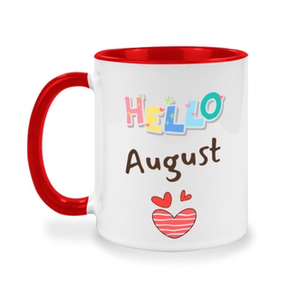 แก้วเซรามิค, แก้วกาแฟสกรีนข้อความเก๋ๆๆ สำหรับวันครบรอบแต่งงาน, สำหรับของขวัญวันเกิด, Hello August