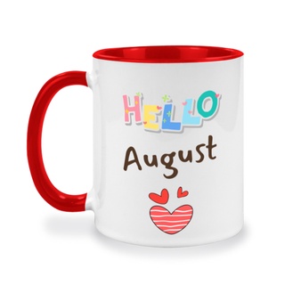 แก้วเซรามิค, แก้วกาแฟสกรีนข้อความเก๋ๆๆ สำหรับวันครบรอบแต่งงาน, สำหรับของขวัญวันเกิด, Hello August