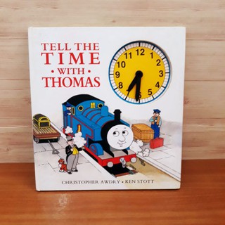 นิทานปกแข็ง : Tell The Time With Thomas มือสอง