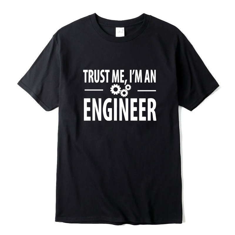 เสื้อยืดผู้ชายเสื้อยืดคอกลมพิมพ์-trust-me-i-am-an-engineer-สไตล์สตรีท