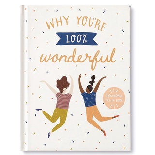หนังสือภาษาอังกฤษ Why Youre 100% Wonderful: A Friendship Fill-In Book