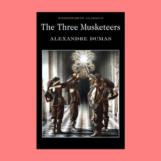หนังสือนิยายภาษาอังกฤษ The Three Musketeers สามทหารเสือ fiction English book