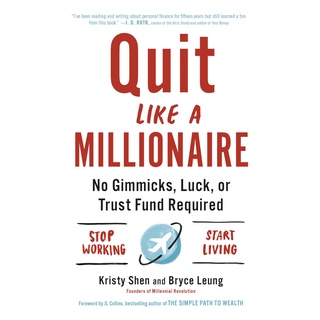 Kristy Shen - Quit Like a Millionaire