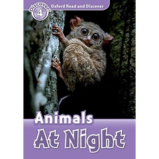 DKTODAY หนังสือ OXFORD READ&amp;DISCOVER 4:ANIMALS AT NIGHT