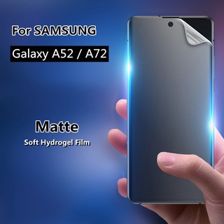 Matte Frosted Film ฟิล์มไฮโดรเจล เหมาะสำรับ SAMSUNG Galaxy A52 5G / A72 ฟิล์มนุ่มใหม่ คุณภาพสูง อุปกรณ์กันรอยหน้าจอ