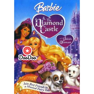 หนัง DVD Barbie The Diamond Castal เจ้าหญิงปราสาทแห่งเพรชพลอย