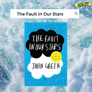 FAULT IN OUR STARS by Green, John