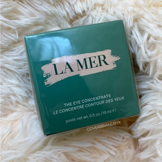 ผลิต 2565🌟 La Mer The Eye Concentrate 15ml แท้100%จากช้อปค่ะ