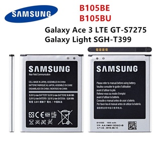 SAMSUNG Original B105BE B105BU แบตเตอรี่1800MAh สำหรับ Samsung Galaxy Ace 3 LTE GT-S7275 S7275B S7275T S7275R Galaxy Lig