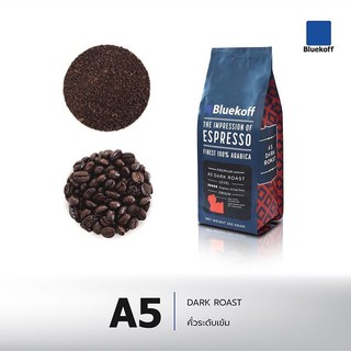 Bluekoff A5 เมล็ดกาแฟ ไทย อาราบิก้า100% Premium เกรด A คั่วสด ระดับเข้ม (Dark Roast) (1ถุง บรรจุ 250 g.)