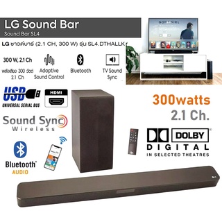 LG ซาวด์บาร์โฮมเธียเตอร์ 2.1 CH SL4 300W DOLBY DIGITAL ระบบ Sound Syncซัฟวูฟเฟอร์ ไร้สาย รุ่น SL4.DTHALLKประกันศูนย์ 1 ป