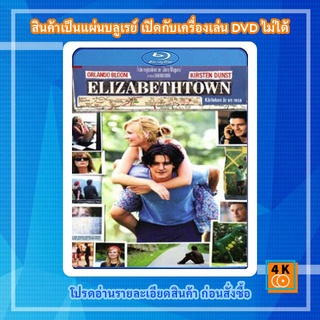 หนังแผ่น Bluray Elizabethtown (2005) อลิซาเบ็ธทาวน์ เส้นทางสายรัก Movie FullHD 1080p