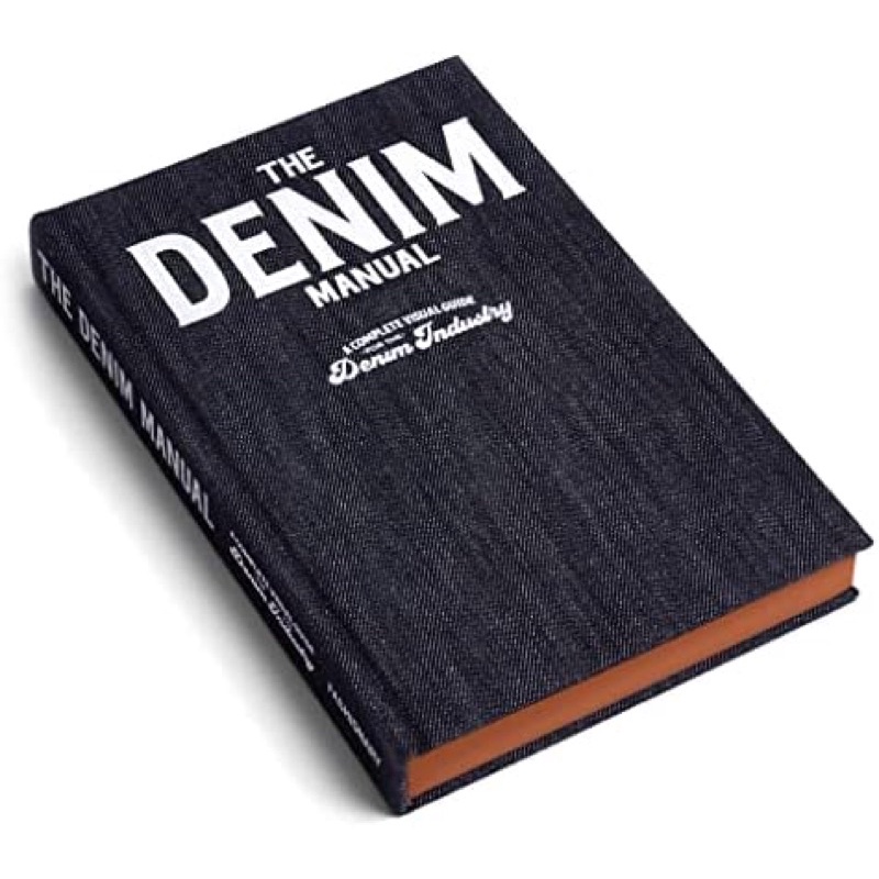 หนังสือ-the-denim-manual-a-complete-visual-guide-for-the-industry-fashion-fashionary-fashionpdia-textilepedia-booke