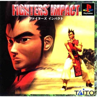 Fighters Impact (สำหรับเล่นบนเครื่อง PlayStation PS1 และ PS2 จำนวน 1 แผ่นไรท์)