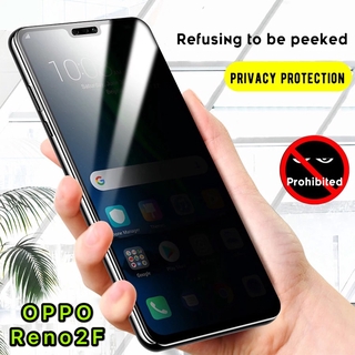 ฟิล์มป้องกันการแอบมอง OPPO Reno2F ฟิล์ม ออฟโป้ Tempered Glass Privacy ฟิล์มกระจกนิรภัย เต็มจอ กาวเต็ม ฟิล์มกันกระแทก