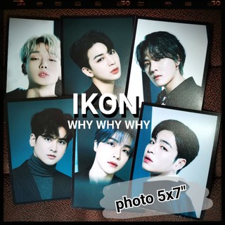 เช็ครีวิวสินค้าikon - รูป 5x7 นิ้ว why why why kpop