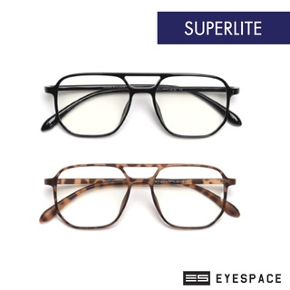 EYESPACE กรอบแว่น ตัดเลนส์ตามค่าสายตา SUPERLITE FS005