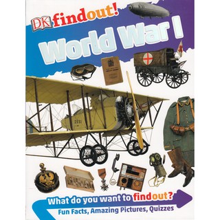 DKTODAY หนังสือ DK FINDOUT! :WORLD WAR I DORLING KINDERSLEY