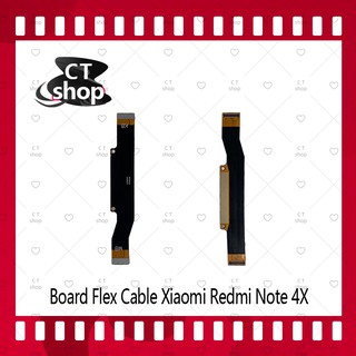 สำหรับ XIAOMI Redmi Note 4X  อะไหล่สายแพรต่อบอร์ด Board Flex Cable (ได้1ชิ้นค่ะ) อะไหล่มือถือ คุณภาพดี CT Shop