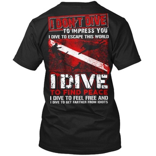 เสื้อยืดวินเทจเสื้อยืดลําลอง พิมพ์ลาย I Dive Scuba Diver DonT To Impres You Escape สําหรับผู้ชายS-4XL