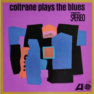 John Coltrane - Coltrane Plays The Blues