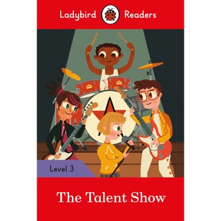 DKTODAY หนังสือ LADYBIRD READERS 3:THE TALENT SHOW