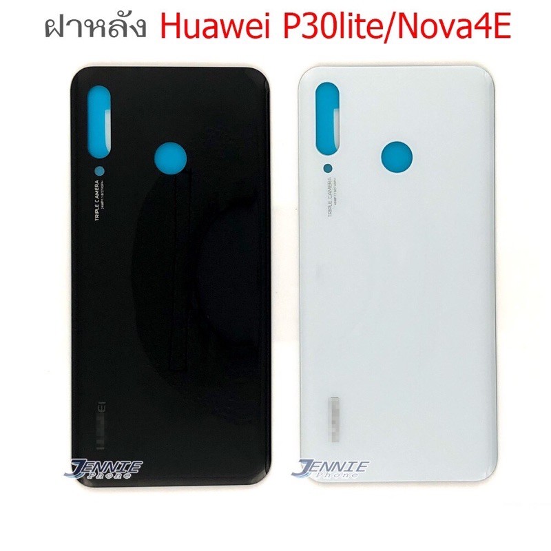 ฝาหลัง-huawei-p30lite-nova4e-ใหม่-คุณภาพสวย-ฝาหลังหัวเหว่ยp30lite-ฝาหลังnova4e