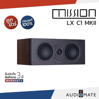 MISSION SPEAKER LX-C1 MKII / ลําโพง Center ยี่ห้อ Mission รุ่น LX C1 MKII / รับประกัน 3 ปี โดยบริษัท HifiTower/AUDIOMATE