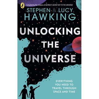 หนังสือภาษาอังกฤษ Unlocking the Universe by Stephen Hawking & Lucy Hawking