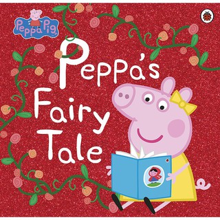 หนังสือนิทานภาษาอังกฤษ Peppa Pig: Peppa’s Fairy Tale