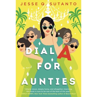 หนังสือภาษาอังกฤษ Dial A for Aunties  by Jesse Q. Sutanto