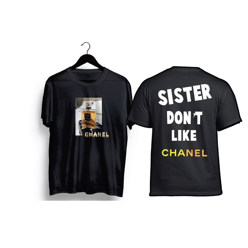 เสื้อยืดลายchanel-sister-dontlike-chanelผ้าcotton100จำนวนจำกัด