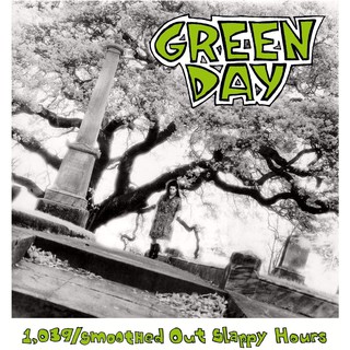 ซีดีเพลง CD Green Day 1990 - 1,039 Smoothed Out Slappy Hours,ในราคาพิเศษสุดเพียง159บาท