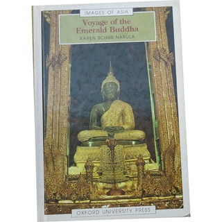 Voyage of the Emerald Buddha (Images of Asia) by Karen Schur Narula  (Author)