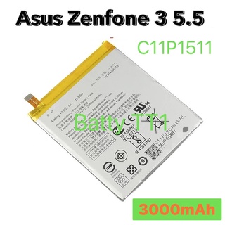 แบตเตอรี่ Asus zenfone 3 5.5 Z012DB ZE552KL ZD552KL Z01M C11P1511 3000mAh