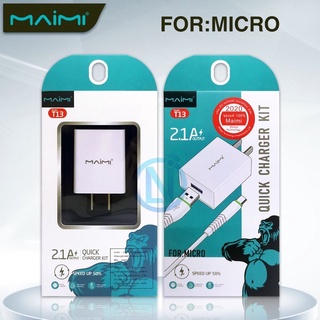 ชุดชาร์จโทรศัพท์มือถือ ยี่ห้อ maimi T13  สำหรับรูชาร์จ micro