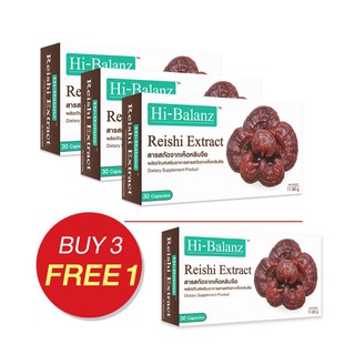 Hi-Balanz Reishi Extract 30 Cap ซื้อ 3 กล่อง ฟรี 1 กล่อง