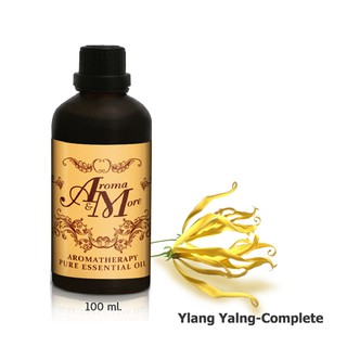 Aroma&amp;More  Ylang Ylang Complete Essential oil 100% น้ำมันหอมระเหยดอกกระดังงา คอมพลีท 100%, Madagascar  100ML