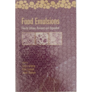 (ภาษาอังกฤษ) Food Emulsions *หนังสือหายากมาก ไม่มีวางจำหน่ายแล้ว*