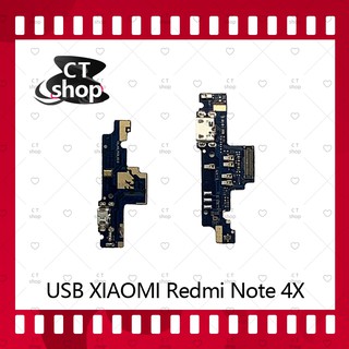 สำหรับ XIAOMI Redmi Note 4X อะไหล่สายแพรตูดชาร์จ แพรก้นชาร์จ Charging Connector Port Flex Cable（ได้1ชิ้นค่ะ) CT Shop