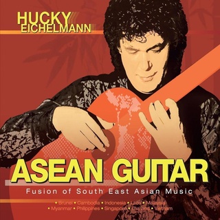 Hucky Eichelmann - Asean Guitar